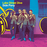 Lake Street Dive 'I Don't Care About You'