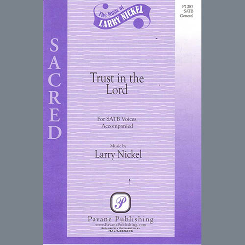 Easily Download Larry Nickel Printable PDF piano music notes, guitar tabs for SATB Choir. Transpose or transcribe this score in no time - Learn how to play song progression.