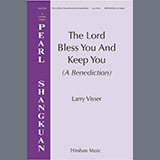 Larry Visser 'The Lord Bless You And Keep You (a Benediction)'