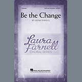 Laura Farnell 'Be The Change'