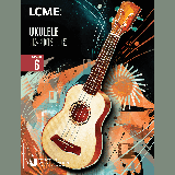 LCME 'LCME Ukulele Handbook Grade 6'