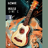 LCME 'LCME Ukulele Handbook Grade 8'