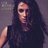 Lea Michele 'Louder'
