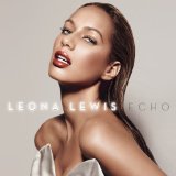Leona Lewis 'Stop Crying Your Heart Out'