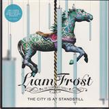 Liam Frost & The Slowdown Family 'The City Is At A Standstill'