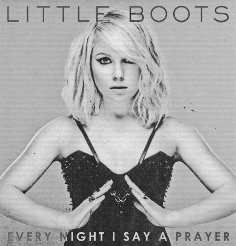 Little Boots 'Every Night I Say A Prayer'