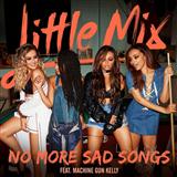 Little Mix 'No More Sad Songs (featuring Machine Gun Kelly)'