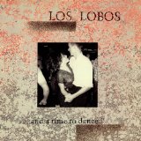 Los Lobos 'Come On Let's Go'