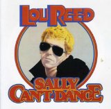 Lou Reed 'Sally Can't Dance'