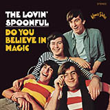 Lovin' Spoonful 'Do You Believe In Magic'