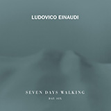 Ludovico Einaudi 'A Sense Of Symmetry (from Seven Days Walking: Day 6)'
