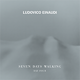 Ludovico Einaudi 'Gravity Var. 1 (from Seven Days Walking: Day 4)'