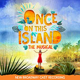 Lynn Ahrens and Stephen Flaherty 'Waiting For Life (from Once On This Island)'