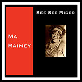 Ma Rainey 'See See Rider'