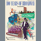 Mac Huff '100 Years of Broadway (Medley) (Director's Score)'