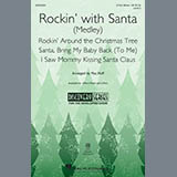 Mac Huff 'Rockin' With Santa (Medley) (arr. Mac Huff)'