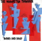 Manhattan Transfer 'Spice Of Life'