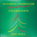 Mannheim Steamroller 'Celebration'