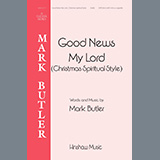Mark Butler 'Good News My Lord (Christmas Spiritual Style)'