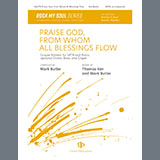 Mark Butler 'Praise God, From Whom All Blessings Flow'