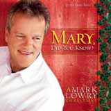 Mark Lowry 'Mary, Did You Know? (arr. Eric Baumgartner)'