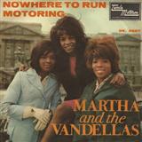 Martha & The Vandellas 'Nowhere To Run'
