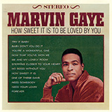 Marvin Gaye 'How Sweet It Is (To Be Loved By You)'