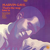 Marvin Gaye 'That's The Way Love Is'