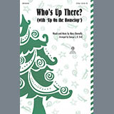 Mary Donnelly 'Who's Up There? (with Up On The Housetop) (arr. George L.O. Strid)'