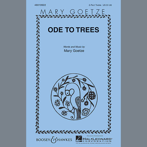 Easily Download Mary Goetze Printable PDF piano music notes, guitar tabs for 2-Part Choir. Transpose or transcribe this score in no time - Learn how to play song progression.