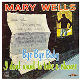 Mary Wells 'I Love The Way You Love'