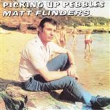 Matt Flinders 'Picking Up Pebbles'