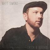 Matt Simons 'Catch and Release'