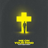 Matthew West 'Me On Your Mind'