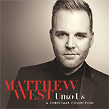 Matthew West 'Unto Us'
