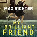 Max Richter 'Whispers (from My Brilliant Friend)'