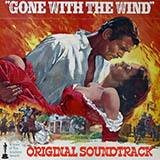 Max Steiner 'Tara's Theme (My Own True Love) (from Gone With The Wind)'