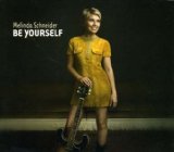 Melinda Schneider 'Be Yourself'