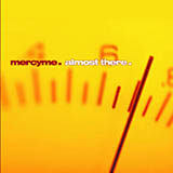 MercyMe 'How Great Is Your Love'