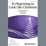Meredith Willson 'It's Beginning To Look Like Christmas (arr. Mark Hayes)'