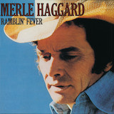 Merle Haggard 'If We're Not Back In Love By Monday'
