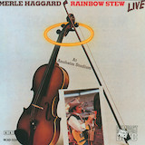 Merle Haggard 'Rainbow Stew'