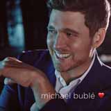 Michael Bublé 'Forever Now'