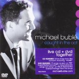 Michael Buble 'The More I See You'