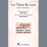 Michael O'Hara 'Let There Be Love (arr. Susan Brumfield)'