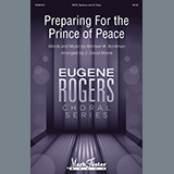 Michael W. Brinkman 'Preparing For The Prince Of Peace (arr. J. David Moore)'