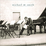 Michael W. Smith 'Letter To Sarah'