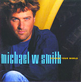 Michael W. Smith 'Somebody Love Me'