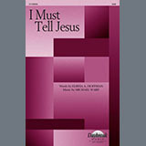 Michael Ware 'I Must Tell Jesus'