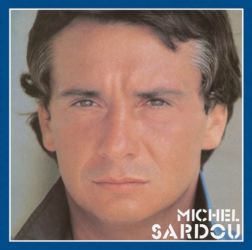Easily Download Michel Sardou Printable PDF piano music notes, guitar tabs for Piano, Vocal & Guitar Chords. Transpose or transcribe this score in no time - Learn how to play song progression.